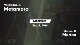 Matchup: Metamora  vs. Morton  2016
