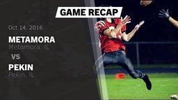 Recap: Metamora  vs. Pekin  2016