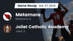 Recap: Metamora  vs. Joliet Catholic Academy  2018