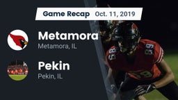 Recap: Metamora  vs. Pekin  2019
