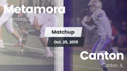 Matchup: Metamora  vs. Canton  2019