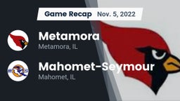 Recap: Metamora  vs. Mahomet-Seymour  2022