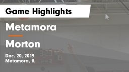 Metamora  vs Morton  Game Highlights - Dec. 20, 2019