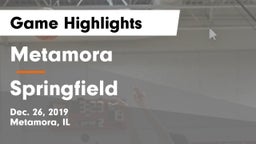 Metamora  vs Springfield  Game Highlights - Dec. 26, 2019