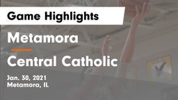 Metamora  vs Central Catholic  Game Highlights - Jan. 30, 2021