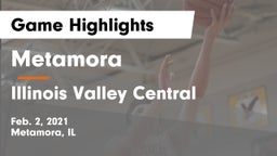 Metamora  vs Illinois Valley Central  Game Highlights - Feb. 2, 2021