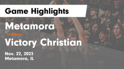 Metamora  vs Victory Christian Game Highlights - Nov. 22, 2023