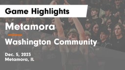 Metamora  vs Washington Community  Game Highlights - Dec. 5, 2023