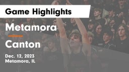 Metamora  vs Canton  Game Highlights - Dec. 12, 2023