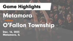 Metamora  vs O'Fallon Township  Game Highlights - Dec. 16, 2023