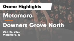 Metamora  vs Downers Grove North  Game Highlights - Dec. 29, 2023