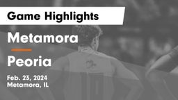 Metamora  vs Peoria  Game Highlights - Feb. 23, 2024