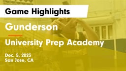 Gunderson  vs University Prep Academy Game Highlights - Dec. 5, 2023
