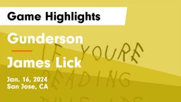 Gunderson  vs James Lick Game Highlights - Jan. 16, 2024
