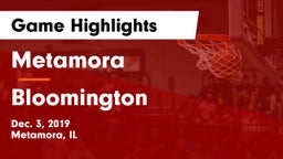 Metamora  vs Bloomington  Game Highlights - Dec. 3, 2019