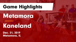 Metamora  vs Kaneland  Game Highlights - Dec. 21, 2019