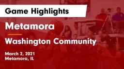 Metamora  vs Washington Community  Game Highlights - March 2, 2021
