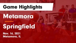 Metamora  vs Springfield  Game Highlights - Nov. 16, 2021