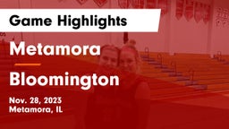 Metamora  vs Bloomington  Game Highlights - Nov. 28, 2023