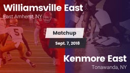 Matchup: Williamsville East vs. Kenmore East  2018