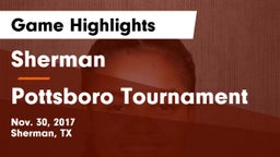 Sherman  vs Pottsboro Tournament Game Highlights - Nov. 30, 2017