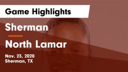 Sherman  vs North Lamar  Game Highlights - Nov. 23, 2020