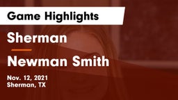 Sherman  vs Newman Smith  Game Highlights - Nov. 12, 2021