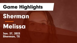 Sherman  vs Melissa  Game Highlights - Jan. 27, 2023
