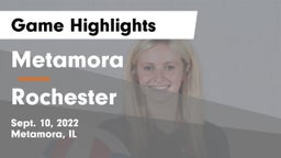 Metamora  vs Rochester  Game Highlights - Sept. 10, 2022