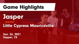 Jasper  vs Little Cypress Mauriceville Game Highlights - Jan. 26, 2021
