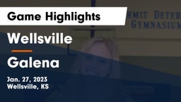 Wellsville  vs Galena  Game Highlights - Jan. 27, 2023