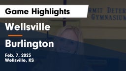 Wellsville  vs Burlington  Game Highlights - Feb. 7, 2023