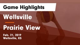 Wellsville  vs Prairie View  Game Highlights - Feb. 21, 2019