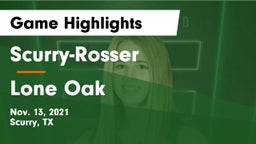 Scurry-Rosser  vs Lone Oak  Game Highlights - Nov. 13, 2021