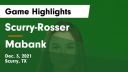 Scurry-Rosser  vs Mabank Game Highlights - Dec. 3, 2021