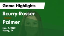 Scurry-Rosser  vs Palmer  Game Highlights - Jan. 7, 2022