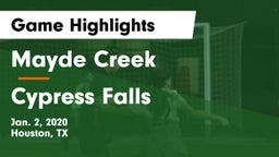 Mayde Creek  vs Cypress Falls  Game Highlights - Jan. 2, 2020