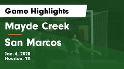 Mayde Creek  vs San Marcos  Game Highlights - Jan. 4, 2020