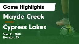 Mayde Creek  vs Cypress Lakes  Game Highlights - Jan. 11, 2020