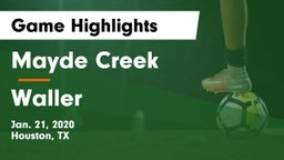 Mayde Creek  vs Waller  Game Highlights - Jan. 21, 2020