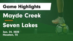 Mayde Creek  vs Seven Lakes  Game Highlights - Jan. 24, 2020