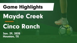 Mayde Creek  vs Cinco Ranch  Game Highlights - Jan. 29, 2020