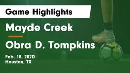 Mayde Creek  vs Obra D. Tompkins  Game Highlights - Feb. 18, 2020