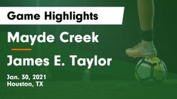 Mayde Creek  vs James E. Taylor  Game Highlights - Jan. 30, 2021