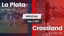 Matchup: La Plata  vs. Crossland  2017
