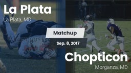 Matchup: La Plata  vs. Chopticon  2017