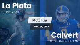 Matchup: La Plata  vs. Calvert  2017