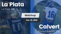 Matchup: La Plata  vs. Calvert  2018