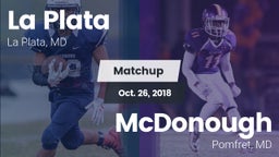 Matchup: La Plata  vs. McDonough  2018