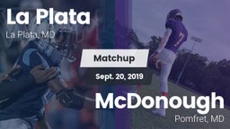 Matchup: La Plata  vs. McDonough  2019